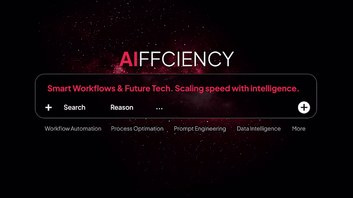 AIFFICIENCY (AI / Systems)
Smarter workflows
