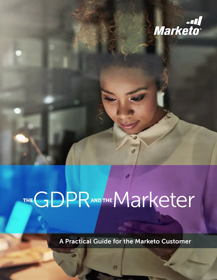 GDPR Compliance Guide for Marketo Users