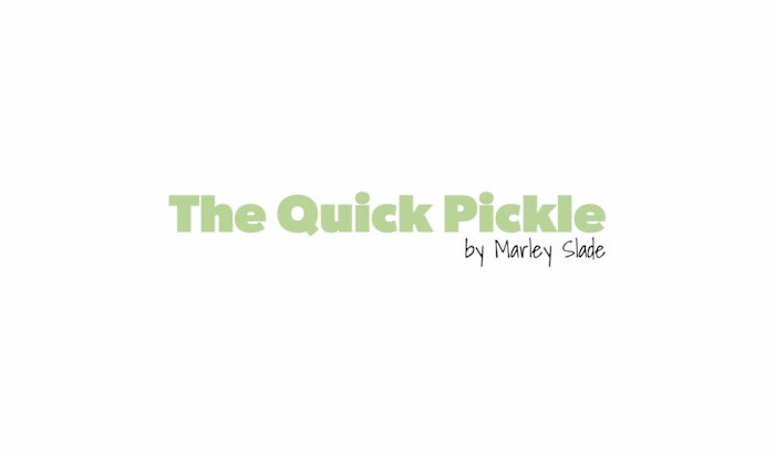 The Quick Pickle