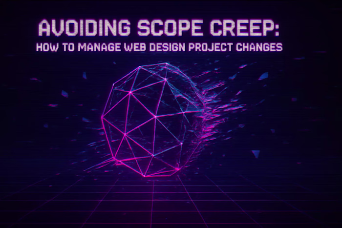 Avoiding Scope Creep: How to Manage Web Design Project Changes