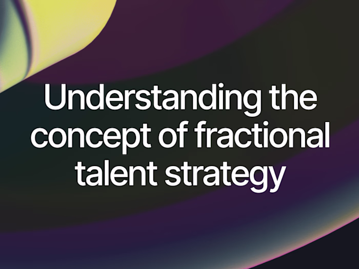 Understanding the Concept of Fractional Talent Strategy