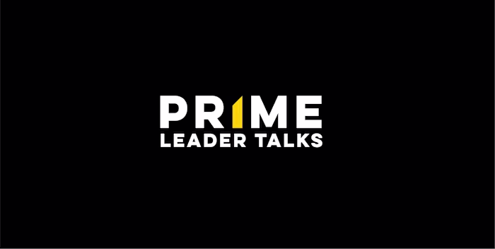 PRIME LEADER TALKS— Brand Strategy+Identity, Web Design, & Merch
