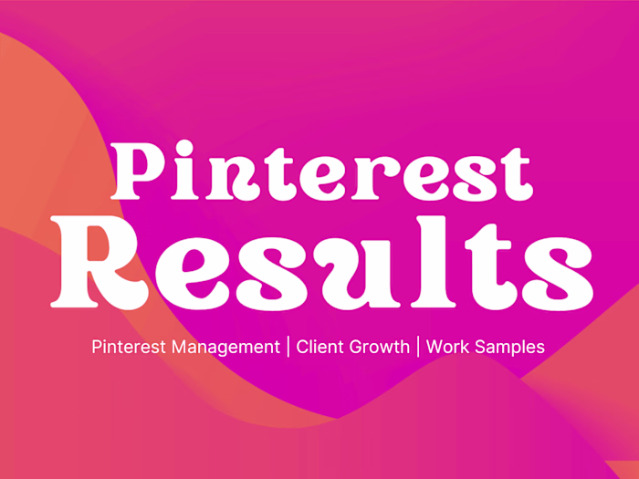 Pinterest Management Results: Pins KPIs from My Managed Accounts