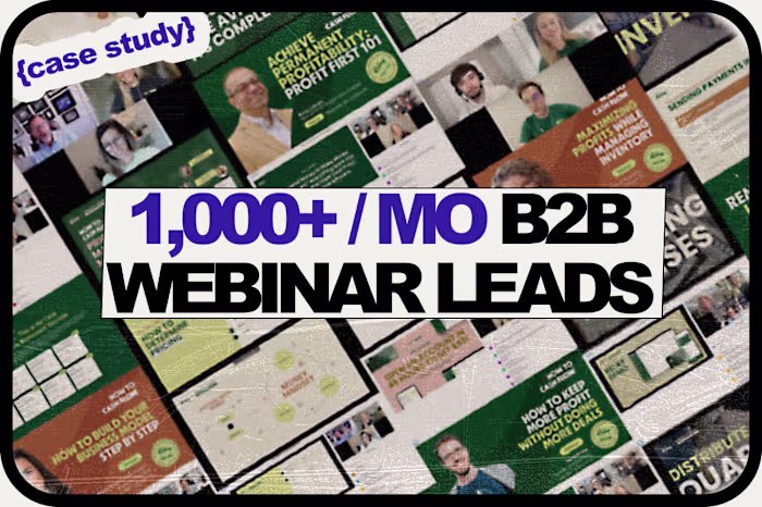 1,000+ Leads/Month through B2B Webinars
