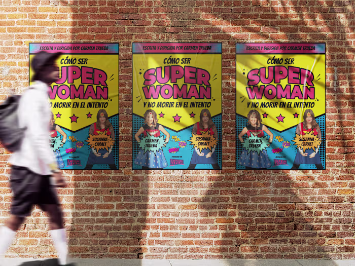 Póster "Cómo ser SUPER WOMAN y no morir en el intento" on Behan…
