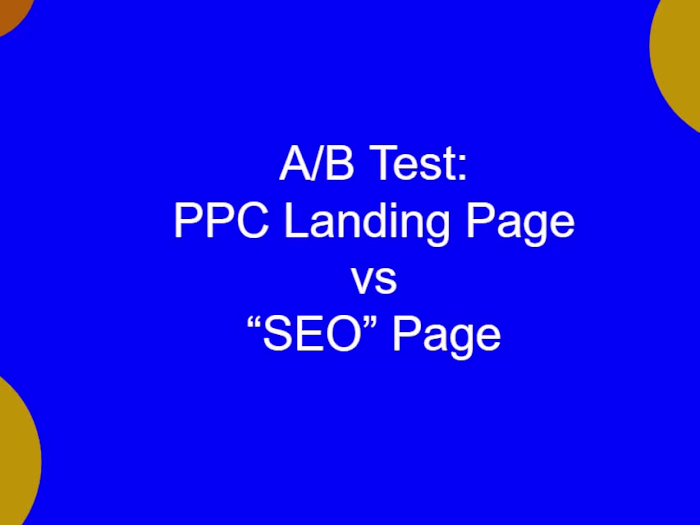 A/B Test: Client Landing Page vs Standard Website “SEO” Page