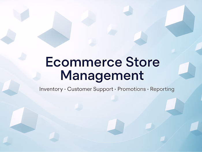 Complete Ecommerce Store Management A clean and professional...