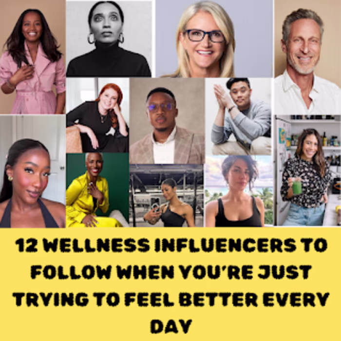 Top 12 Wellness Influencers to Follow
