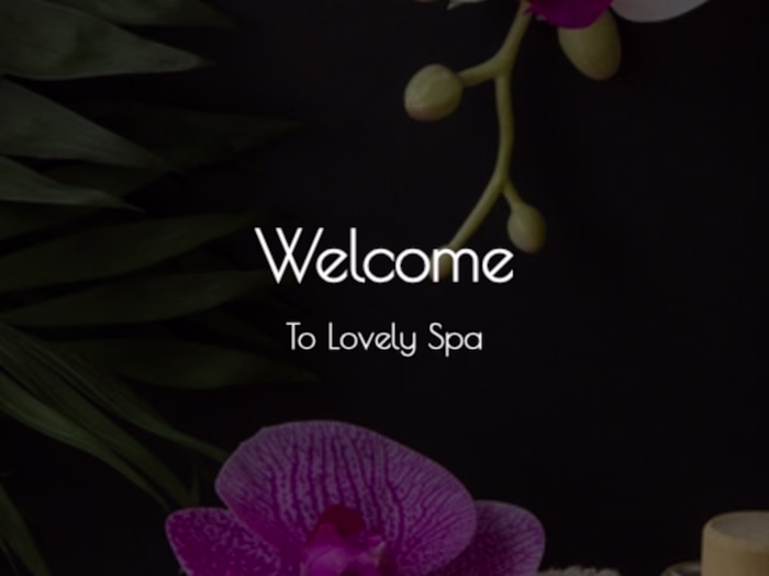 Project Name: Lovely Spa
Enhance your