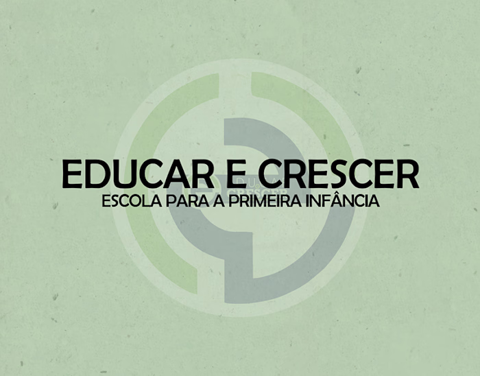 BRAZILIAN EARLY CHILDHOOD SCHOOL - EDUCAR E CRESCER