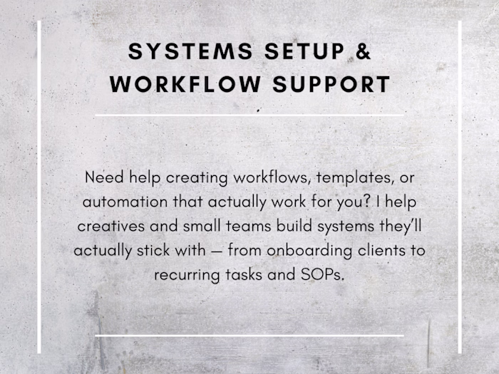 Systems Setup & Workflow Support