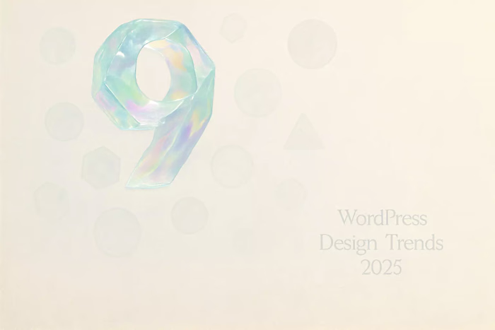 9 WordPress Design Trends That Will Dominate in 2025