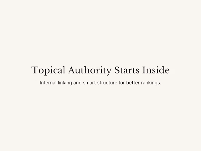 Internal Linking for Topical Authority