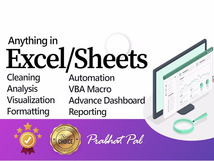Organise, clean, format, and analyse data in sheets and Excel.