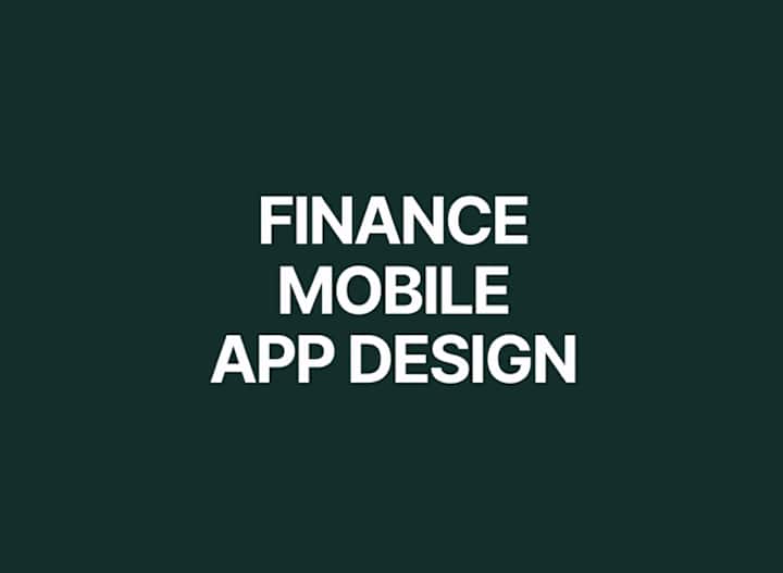 Cover image for Finance Mobile App Design