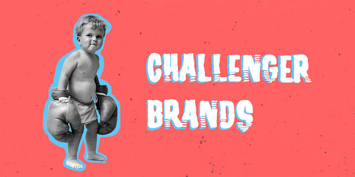 Cover image for How Challenger Brands Can Steal The Thunder