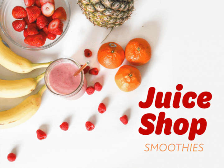 Cover image for 
Juice Shop Smoothies | Branding + Web Design