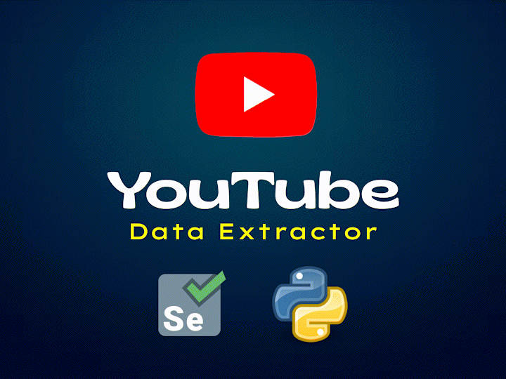 Cover image for YouTube Data Extractor | Simplify Your Video Data Collection