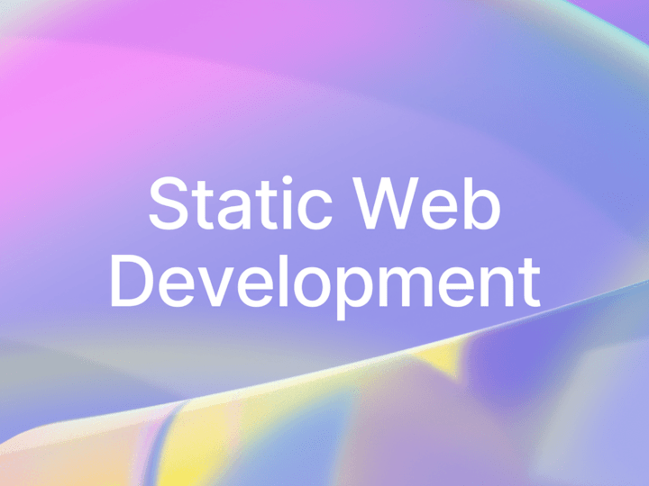 Cover image for Static Website Development