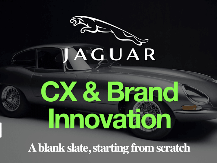 Cover image for Jaguar  - Rebooting the end to end Customer Experience