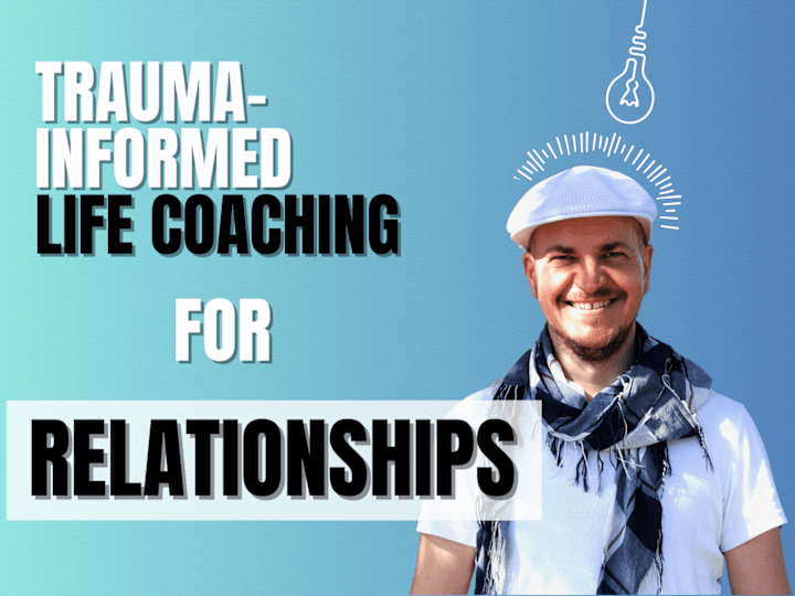 Cover image for Trauma-Informed Life Coaching for Relationship Issues