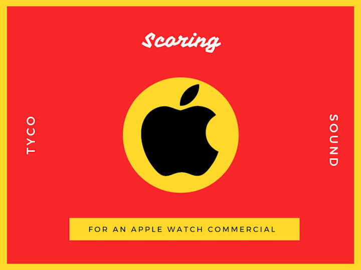 Cover image for Scoring for Apple Watch Commercial