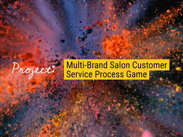 Cover image for Innovative Customer Service Learning Game for Salon Brands