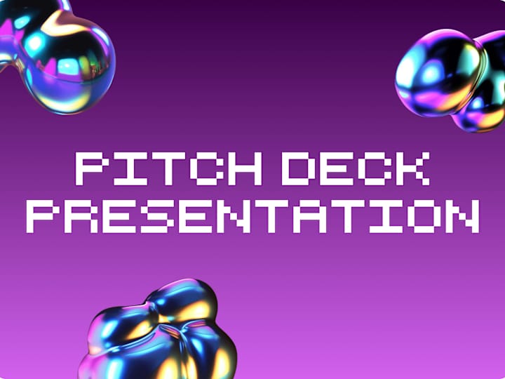 Cover image for Pitch Deck Creation 