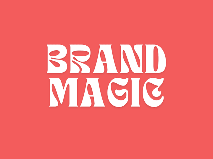 Cover image for ✨ Brand Magic ✨