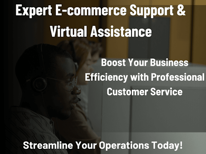 Cover image for Expert E-commerce Customer Support & Virtual Assistant Services