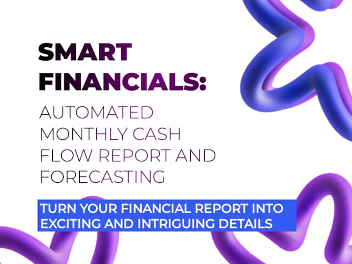 Cover image for Smart Financials: Automated Monthly Cash Flow Report