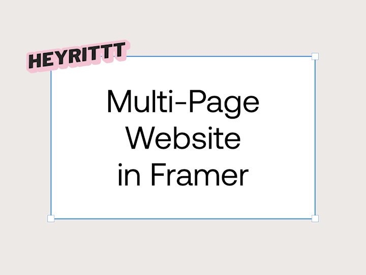 Cover image for Multi-Page Website in Framer