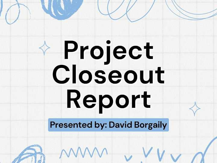 Cover image for Project Closeout Report 