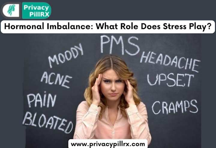 Cover image for Hormonal Imbalance: What Role Does Stress Play?