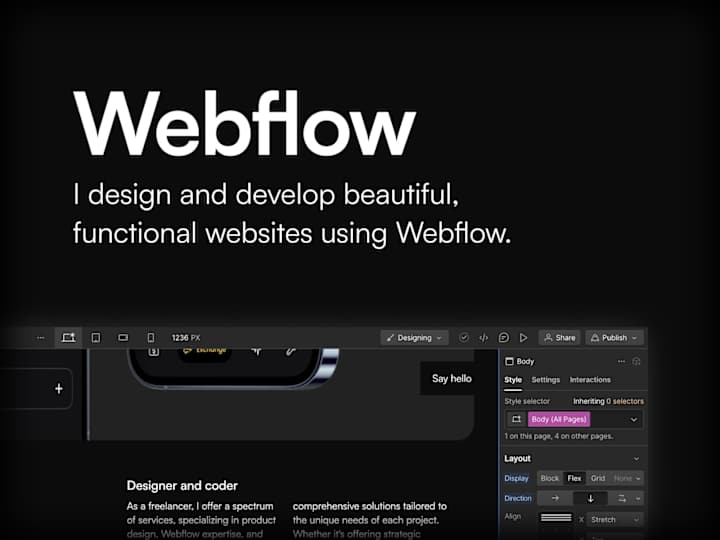 Cover image for Webflow - I design and develop beautiful, functional websites