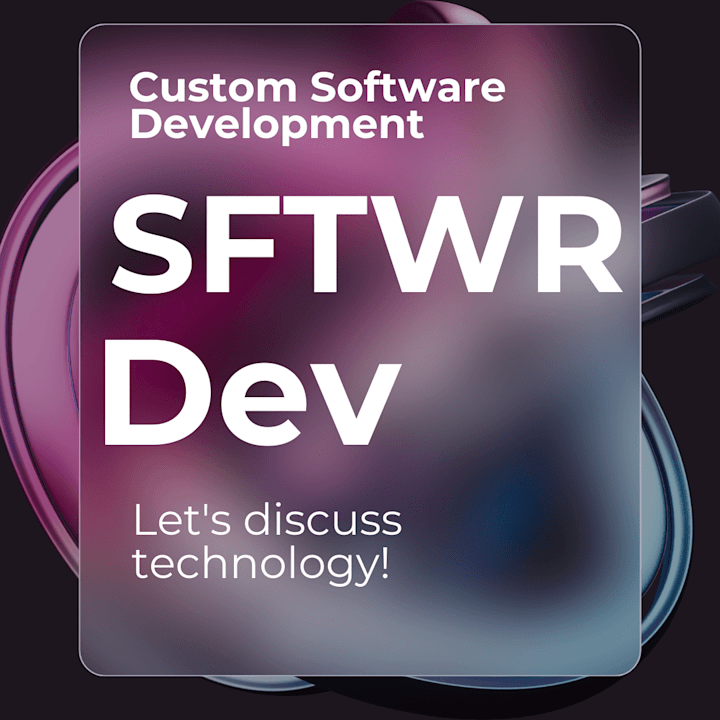 Cover image for Custom Software Development