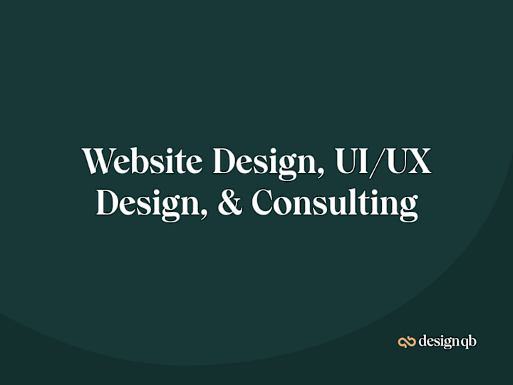 Cover image for Website Design, UI/UX Design, & Consulting
