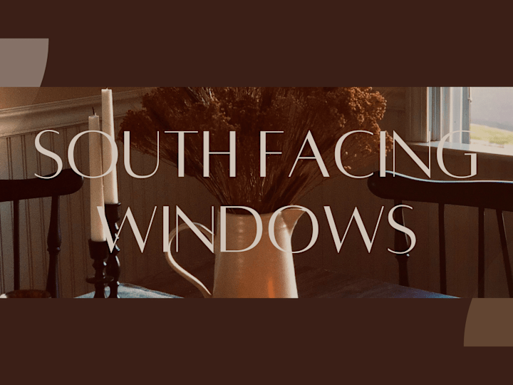 Cover image for Home | South Facing Windows