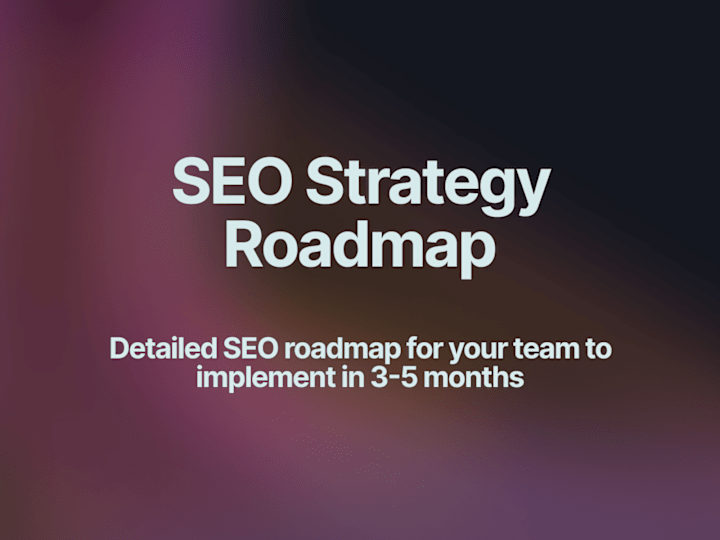 Cover image for SEO Strategy Roadmap