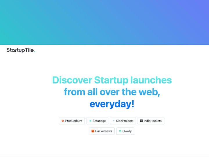 Cover image for Discover Startup Launches from all over the web, Everyday - Sta…