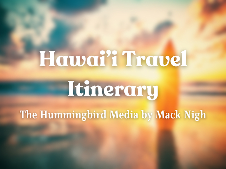 Cover image for Hawai'i Travel Itinerary