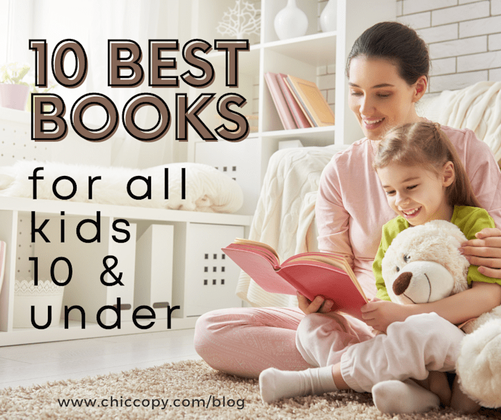 Cover image for 10 Best Books for Kids 10 & Under 