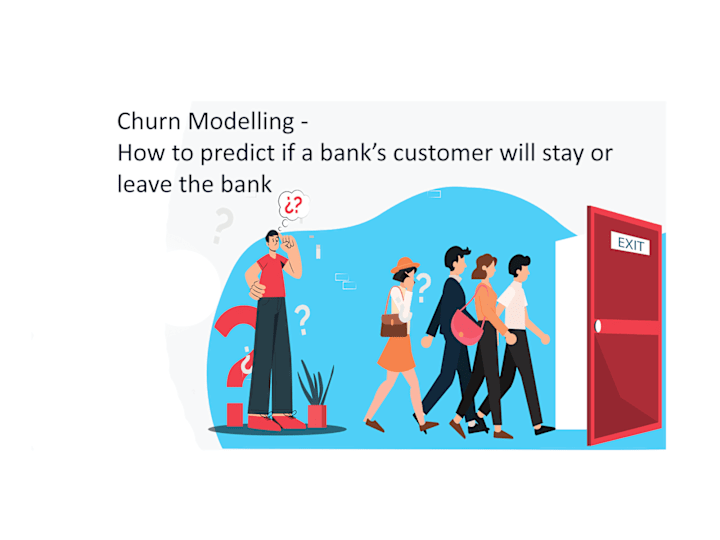 Cover image for Churn Modelling - How to predict if a bank’s customer will stay 