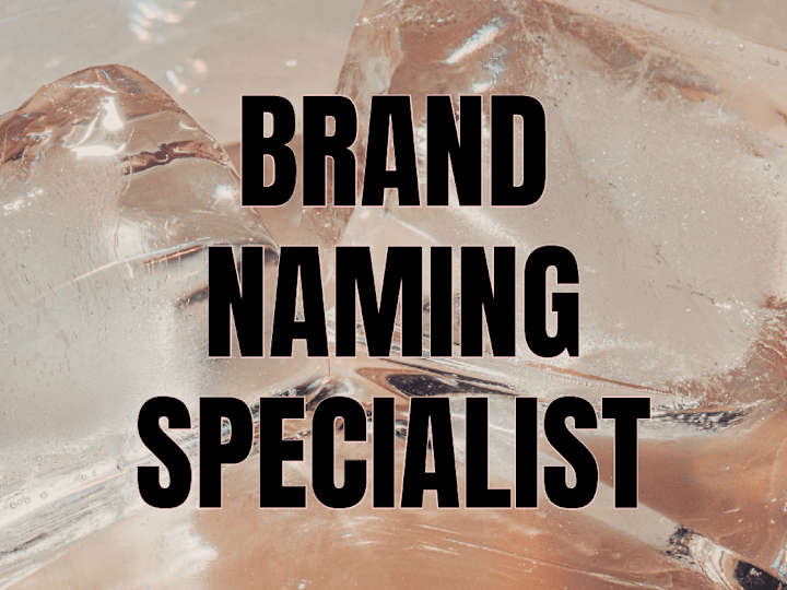 Cover image for Brand Naming Specialist