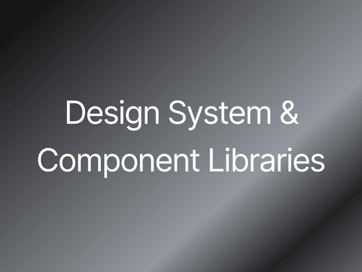 Cover image for Scalable Design Systems & Component Libraries