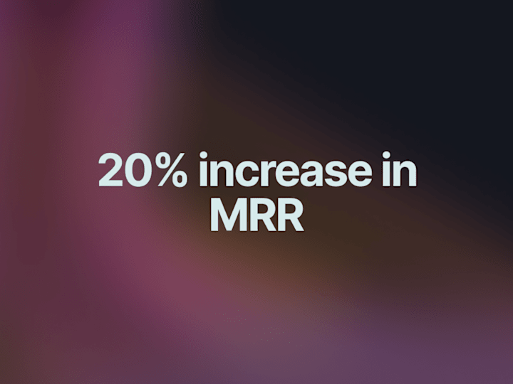 Cover image for 20% increase in MRR and 2X monthly organic traffic for a SaaS