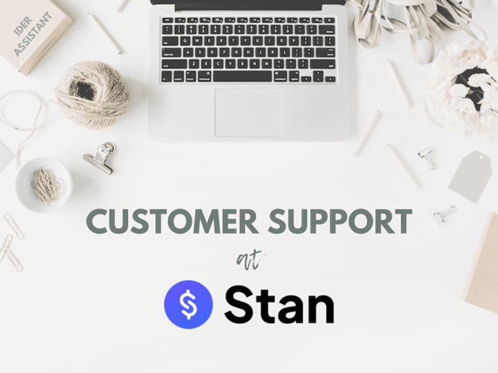 Cover image for Costumer Support at Stan