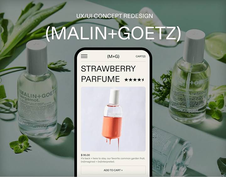 Cover image for THE MALIN AND GOETZ | UX/UI Design