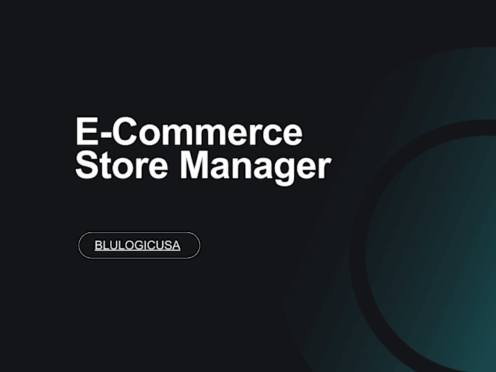 Cover image for E-Commerce Store Manager