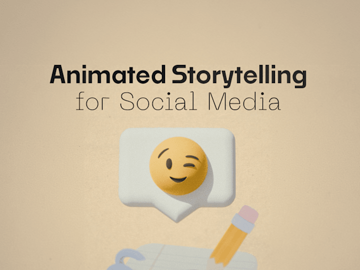 Cover image for Animated Storytelling Video for Social Media 